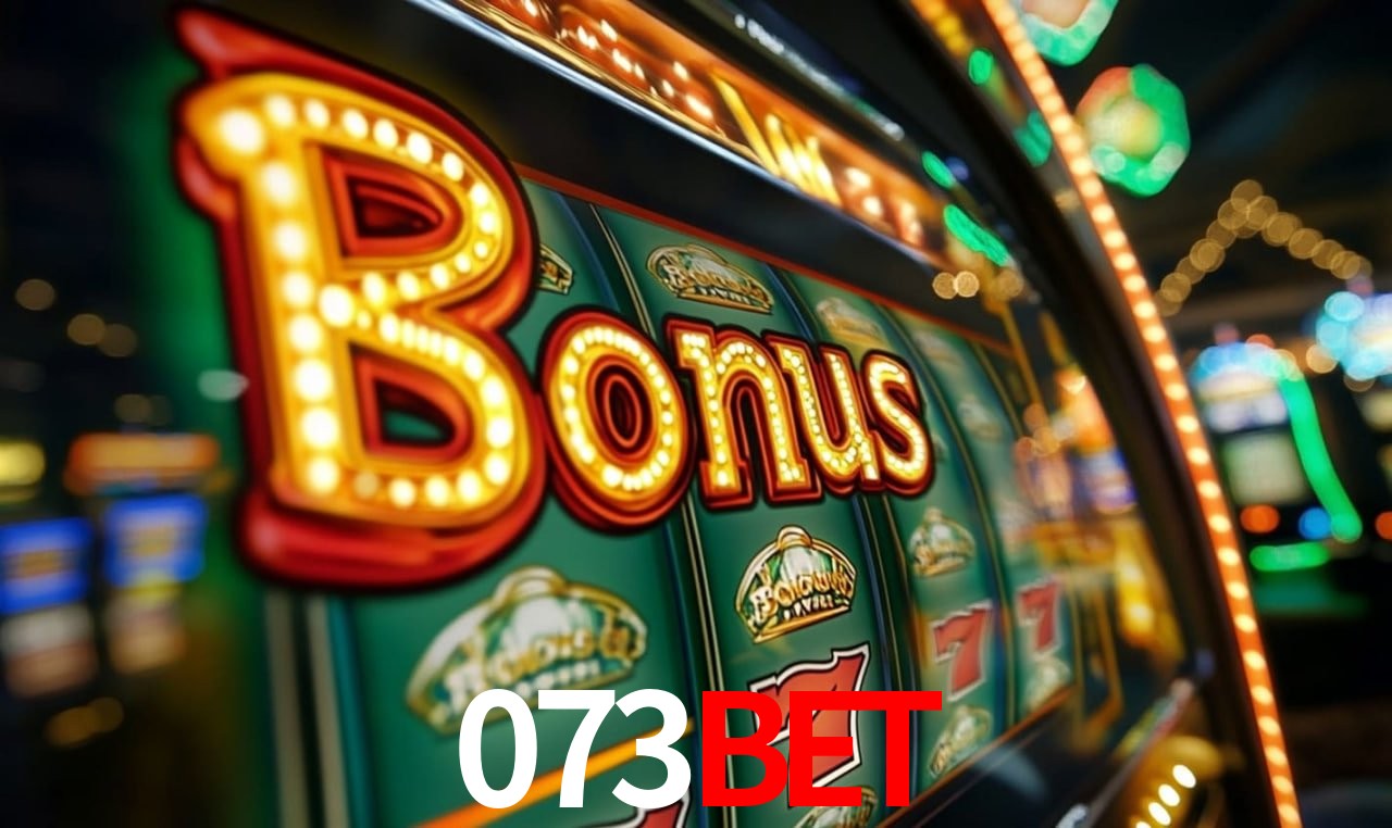 Jogos com bônus e suporte 24h na 073BET